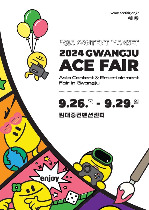 ASIA CONTENT MARKET 2024 GWANGJU ACE FAIR Asia Content & Entertainment Fair in Gwangju enjoy 9.26.목 - 9.29.일 김대중컨벤션센터